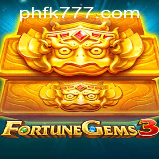 Exploring the Exciting World of FortuneGems3: A New Era in Gaming